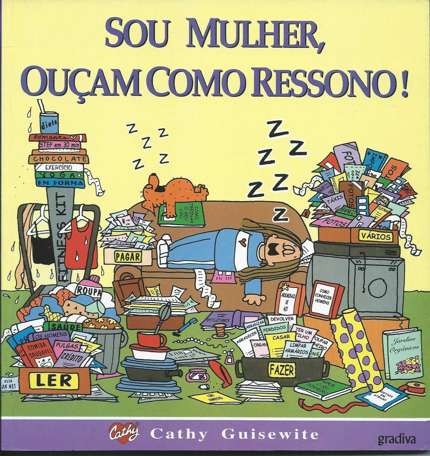 B. D. Cathy Guisewite + Colecções Os Cinco ; Os Sete; As Gémeas;