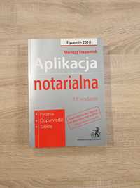 Aplikacja notarialna 11. wydanie Stepaniuk 2018 Beck