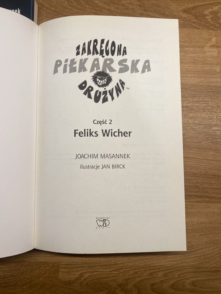 Zakręcona piłkarska drużyna Joachim Masannek cz 2i3 Wiktoria i Feliks