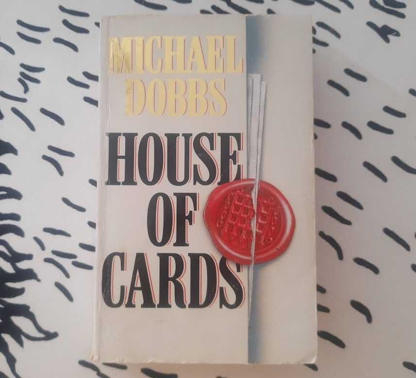 House of cards Michael Dobbs