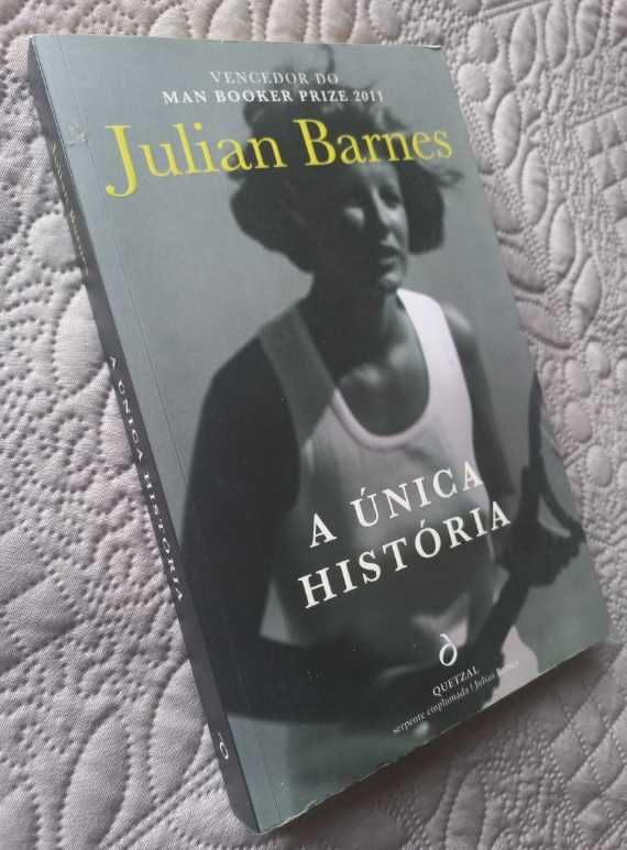 A Única História - Julian Barnes