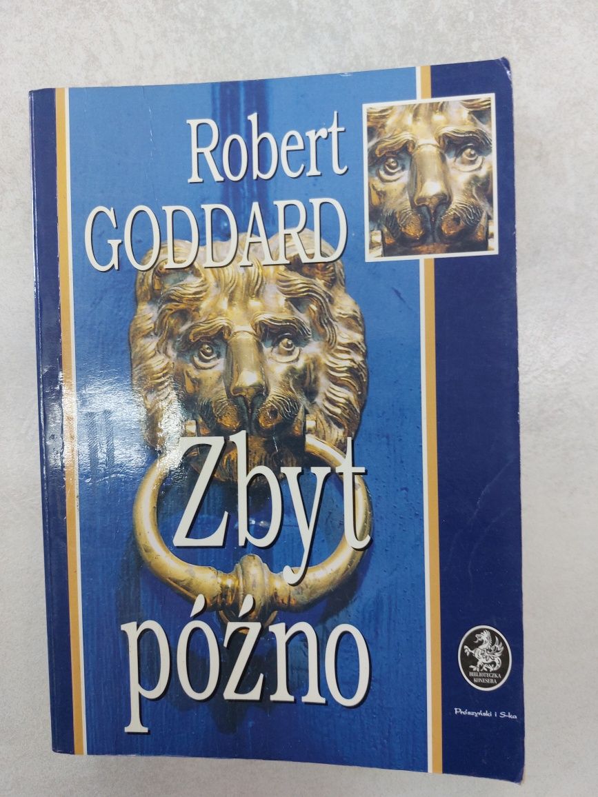 Zbyt późno. Robert Goddard