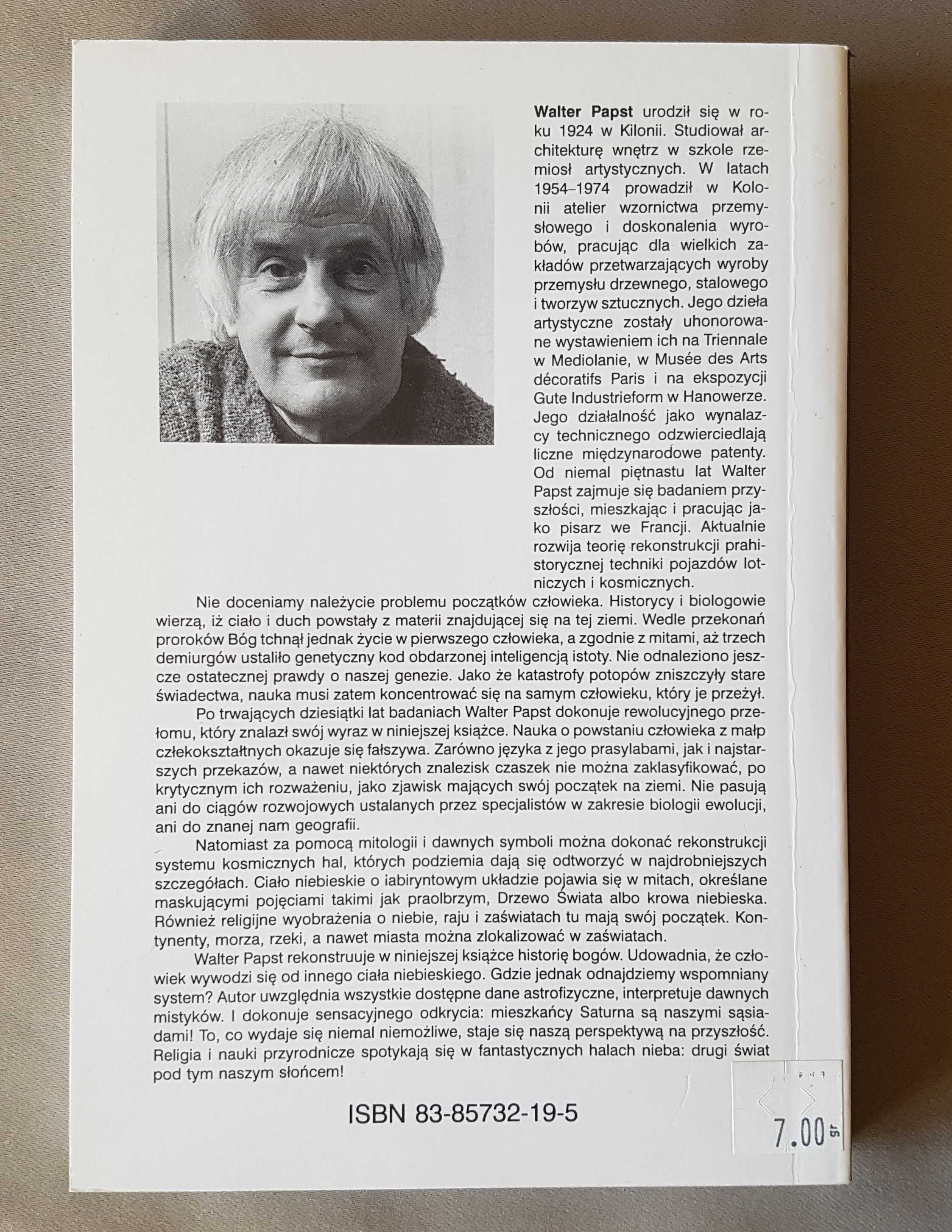 Drzewo bogów: Nasze miejsce stworzenia w kosmosie - Walter Papst Nowa!