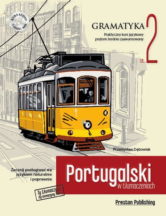 Portugalski W Tłumaczeniach Gramatyka 2 Preston Publishing