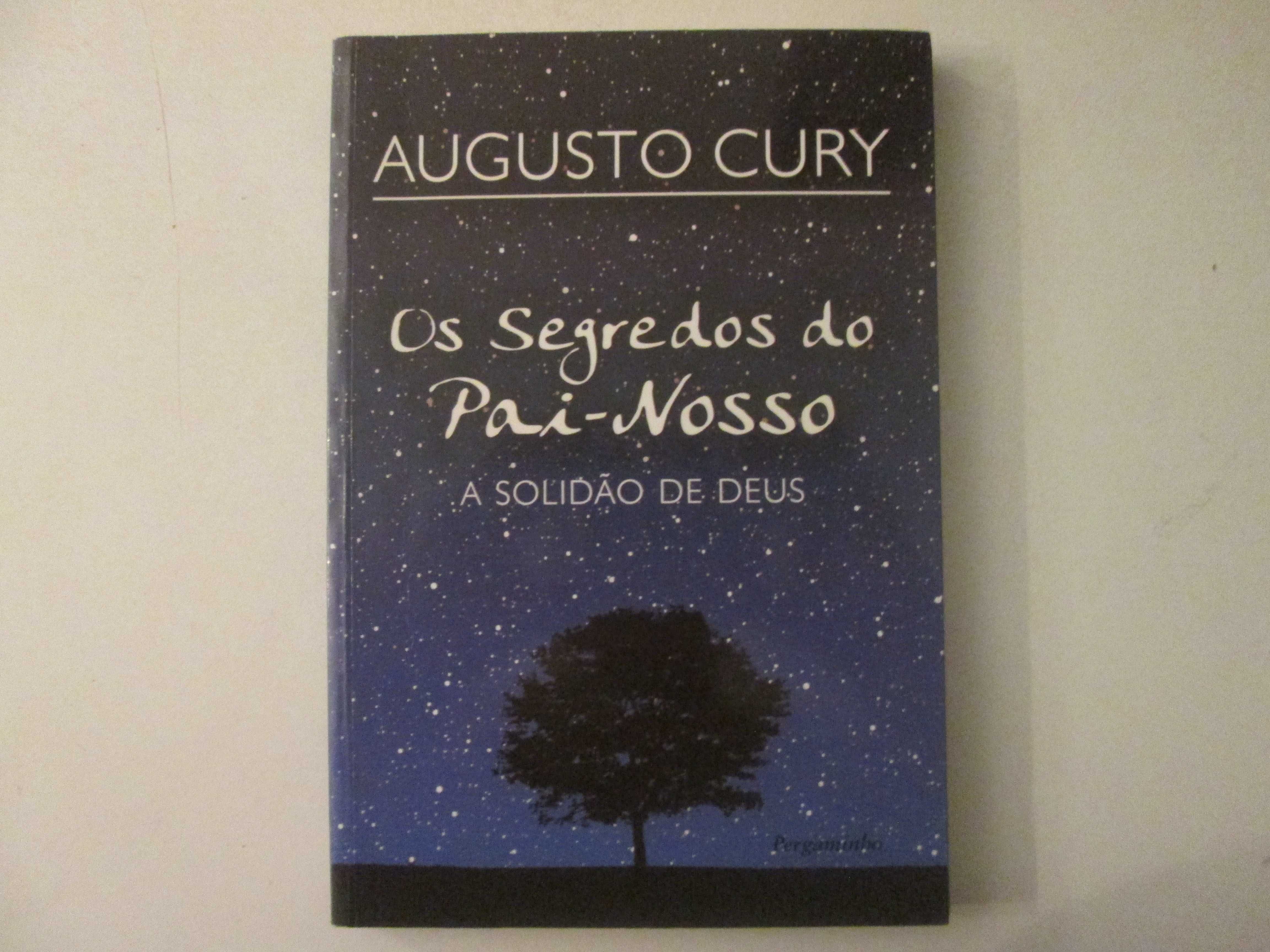 Os segredos do Pai-Nosso- Augusto Cury