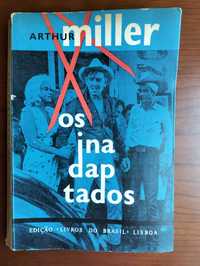 Os Inadaptados - Arthur Miller