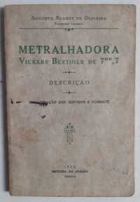 Livro PA-6 - Augusto Soares de Oliveira - Metralhadora Vickers  7mm,7