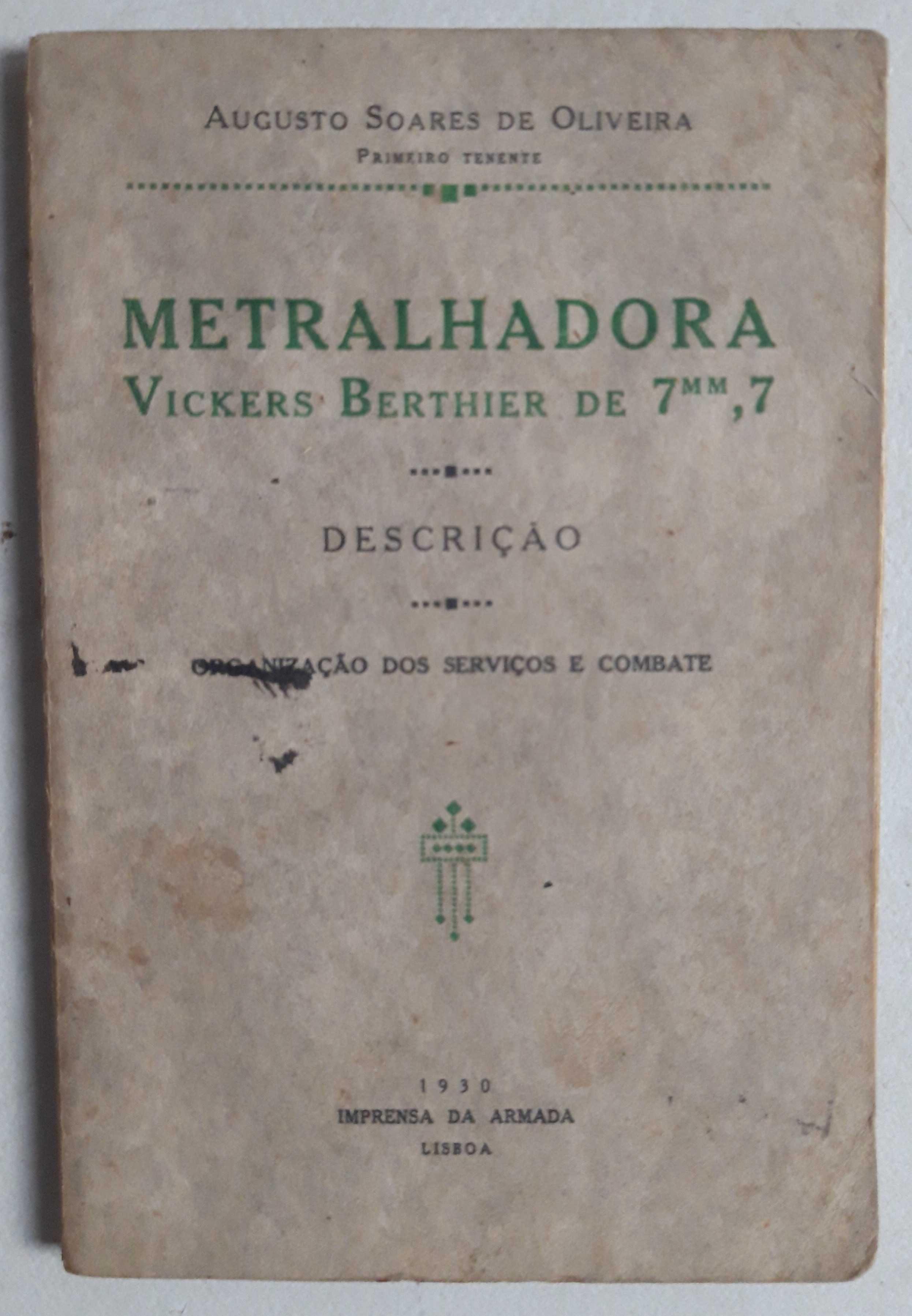 Livro PA-6 - Augusto Soares de Oliveira - Metralhadora Vickers  7mm,7