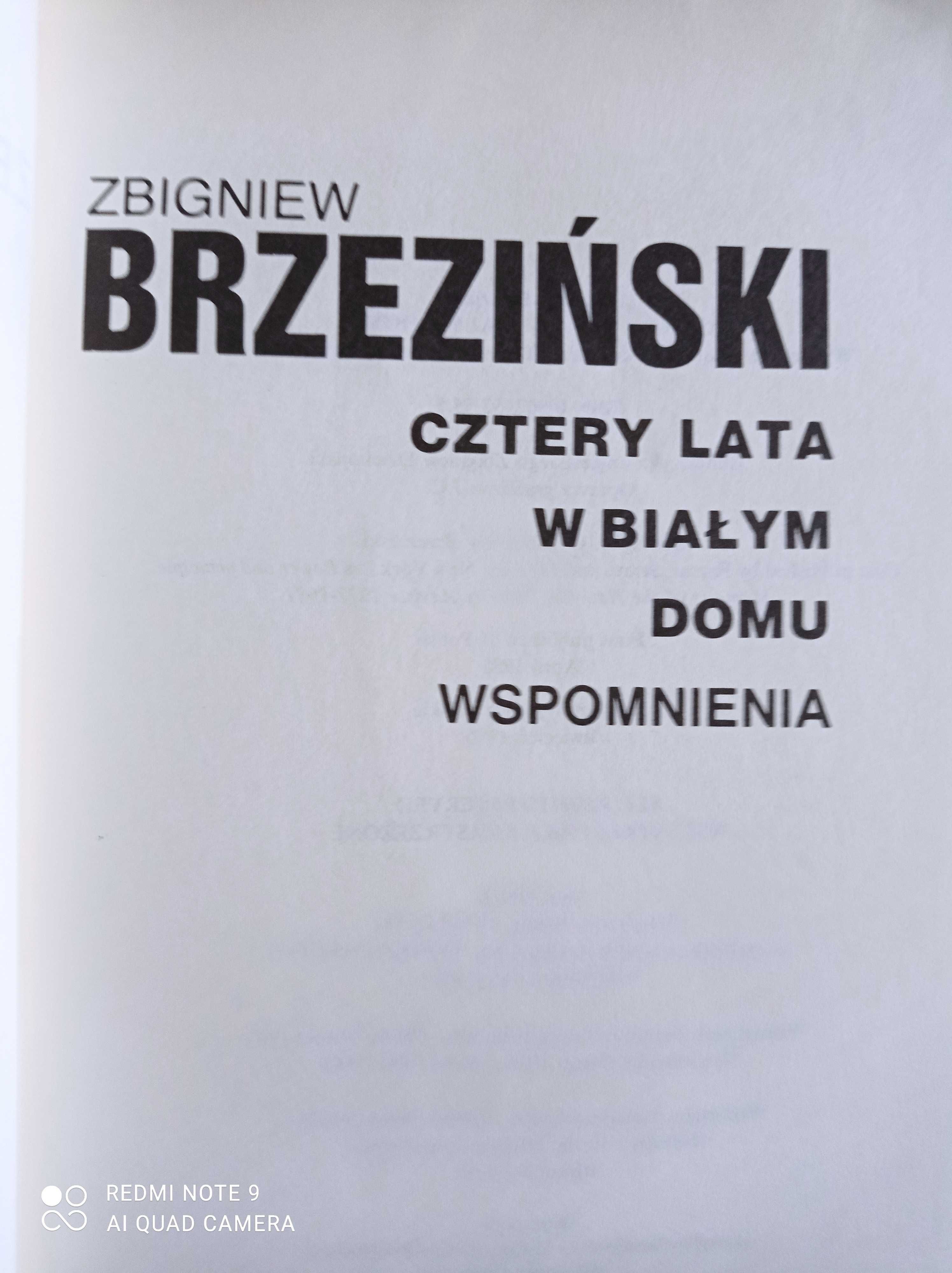 Zbigniew Brzeziński Cztery lata w Białym Domu