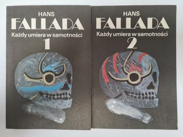 Każdy umiera w samotności - Hans Fallada. Dwa tomy