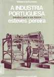 16247

A Indústria Portuguesa
de Esteves Pereira