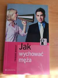 Jak wychować męża