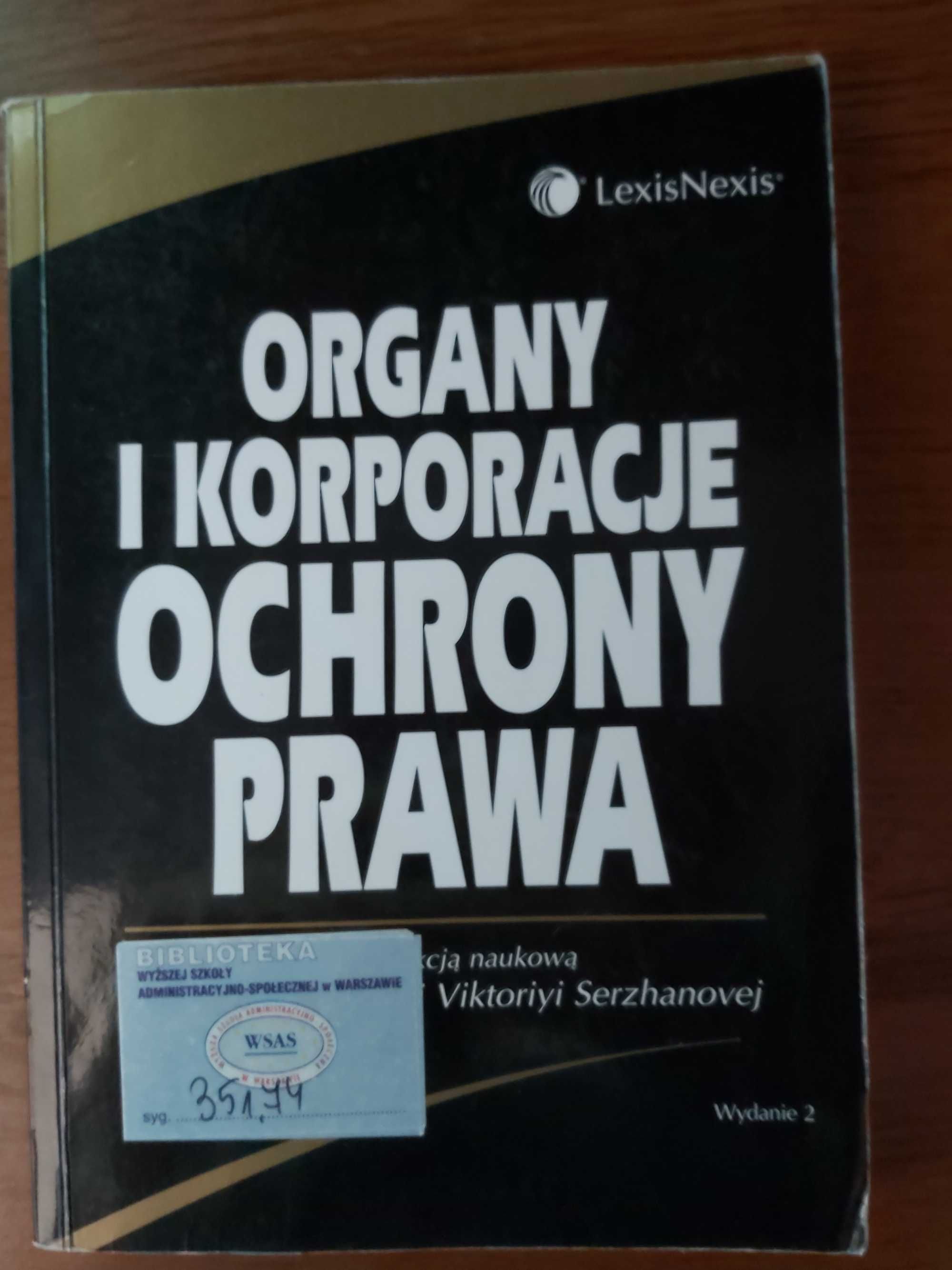 Organy i korporacje ochrony prawa