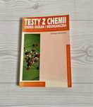 Testy z chemii dla licealistów i kandydatów na studia