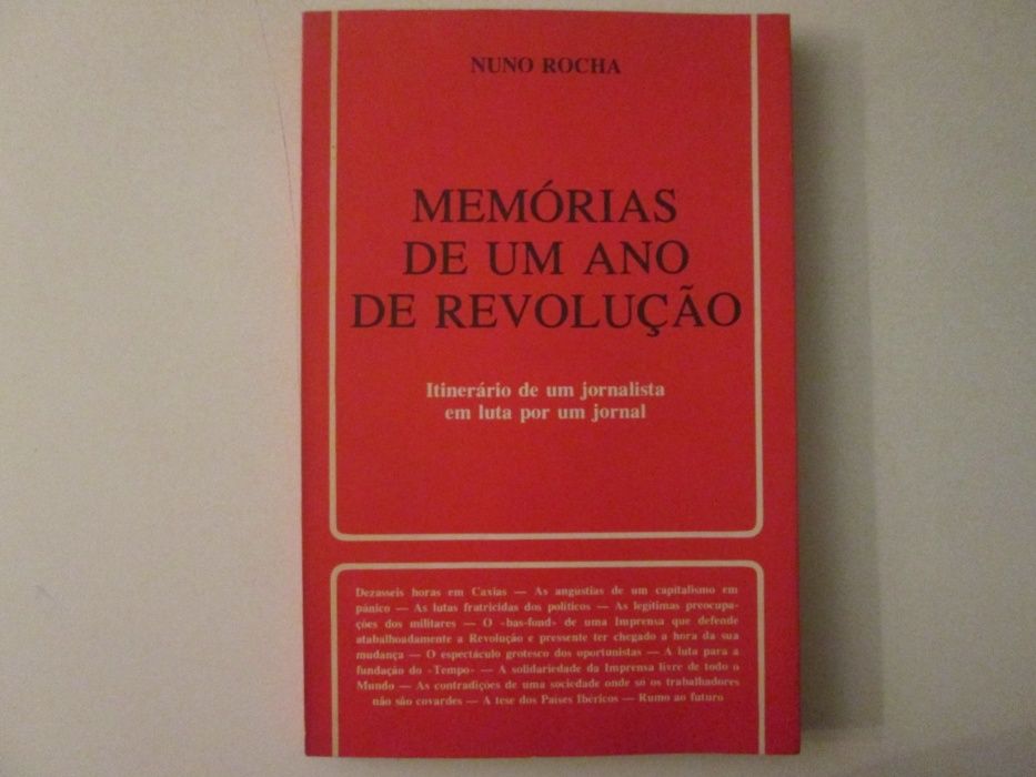 Memórias de um ano de Revolução- Nuno Rocha