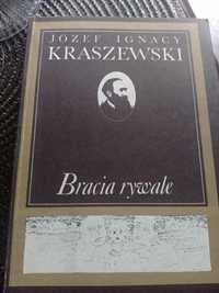 Bracia rywale J.I.Kraszewski