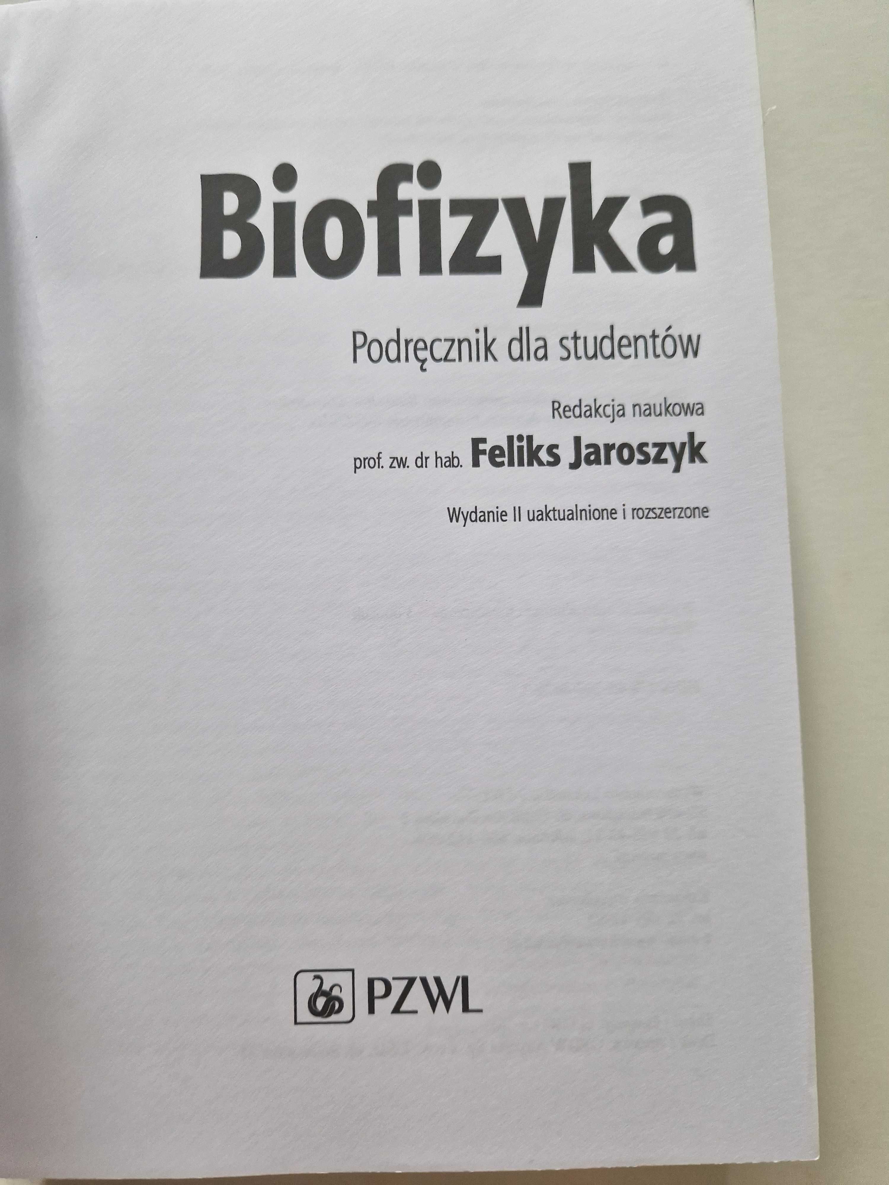 Biofizyka Feliks Jaroszyk