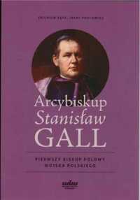 Arcybiskup Stanisław GALL - Pierwszy biskup polowy - Jerzy Prochwicz,