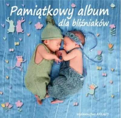 Pamiątkowy album dla bliźniaków - Katarzyna Róża Nowak-Komar