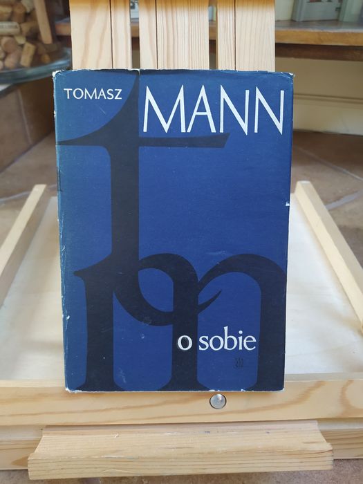 O sobie. Tomasz Mann (I wydanie 1971r.)