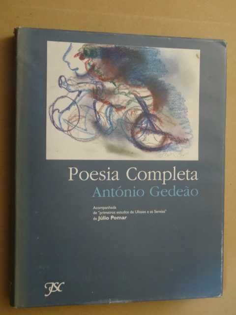 Poesia Completa de António Gedeão - 1ª Edição