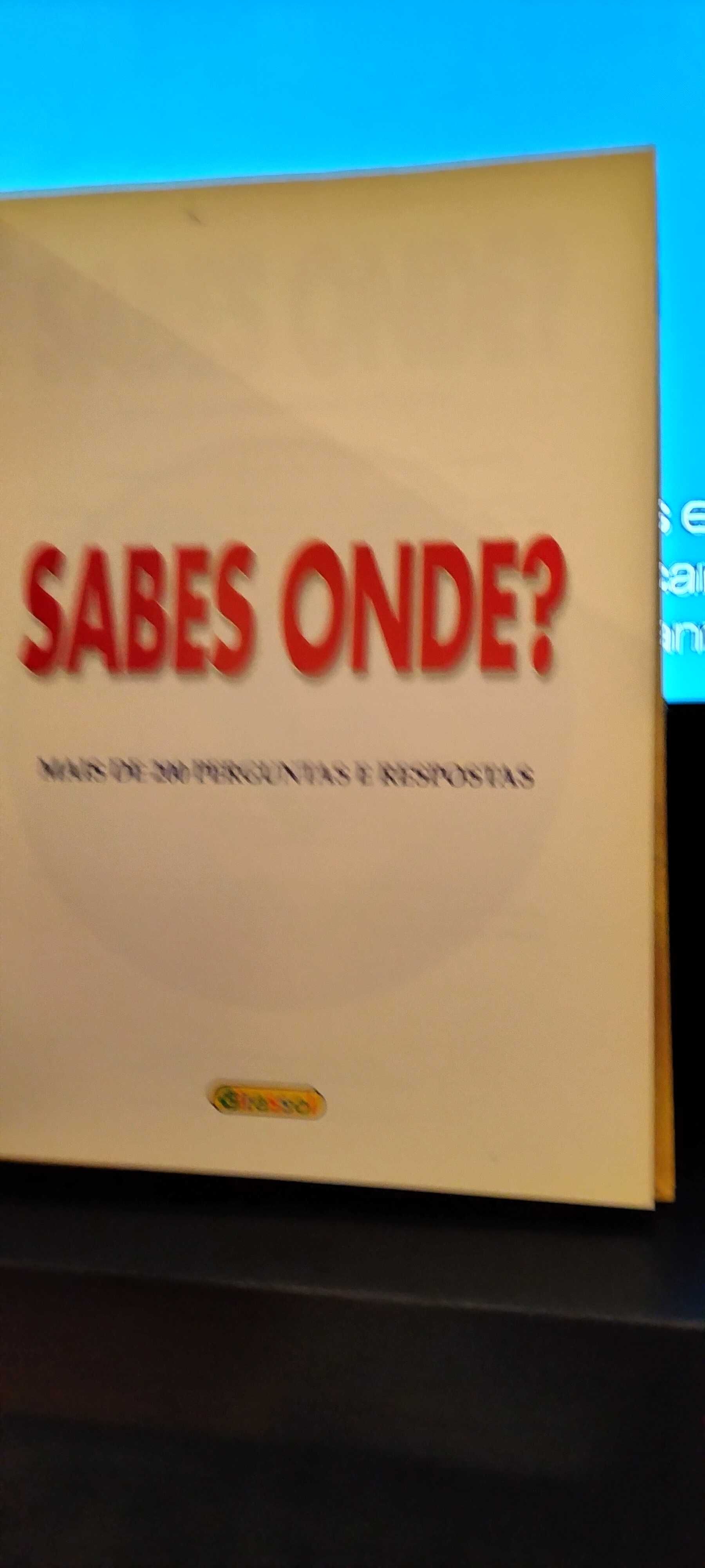 Sabes onde ? Mais de 200 perguntas e respostas