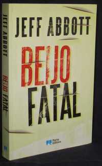 Livro Beijo Fatal Jeff Abbott