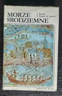 Morze Śródziemne F. Braudel F. Coarelli