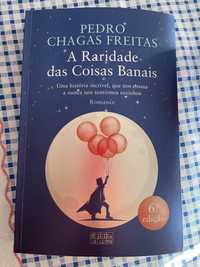 A Raridade das coisas banais (Pedro Chagas Freitas)