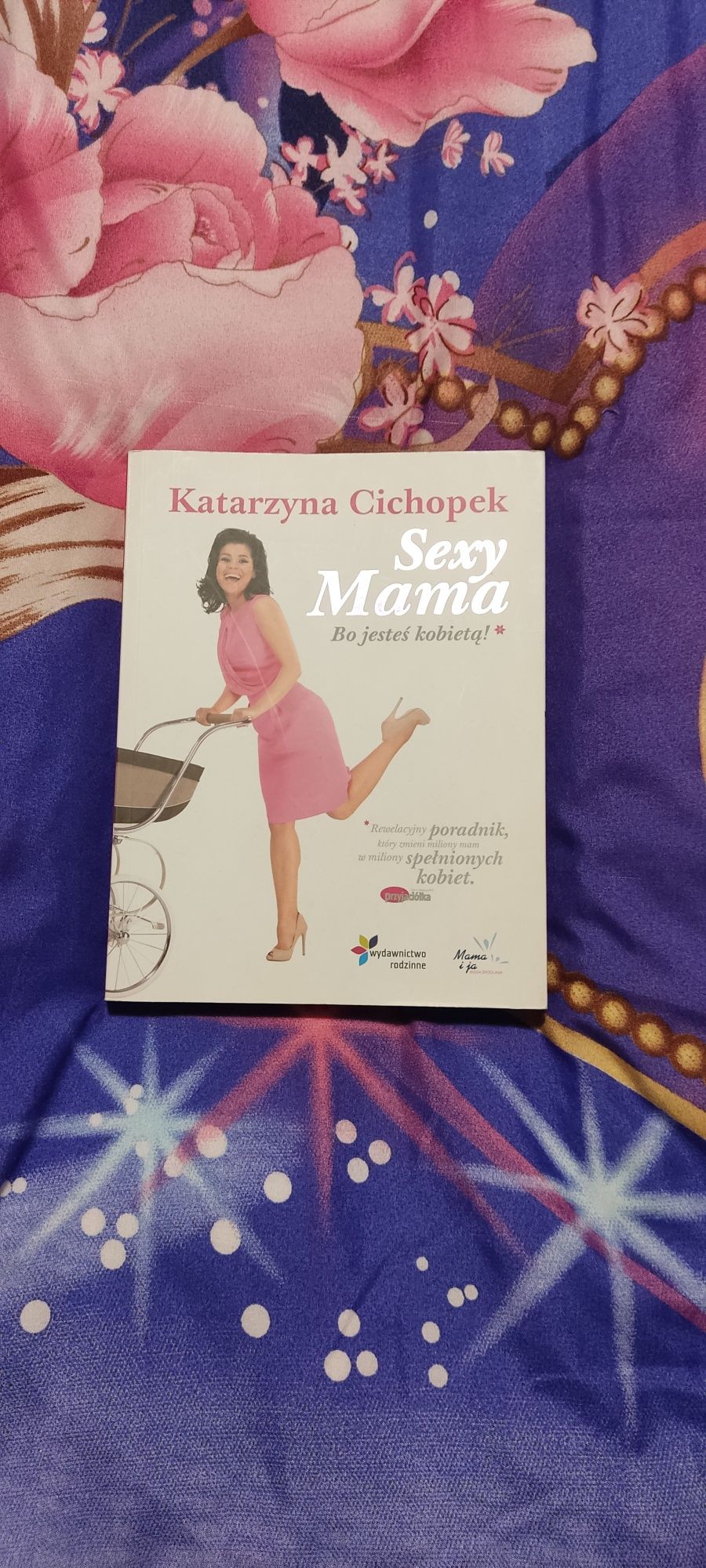książka Sexi mama - Katarzyny Cichopek