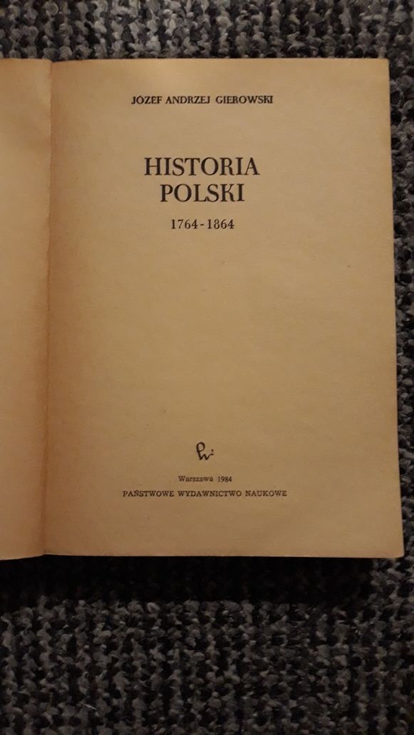 Historia Polski (Józefa Andrzeja Grabowskiego) wyd. 1982