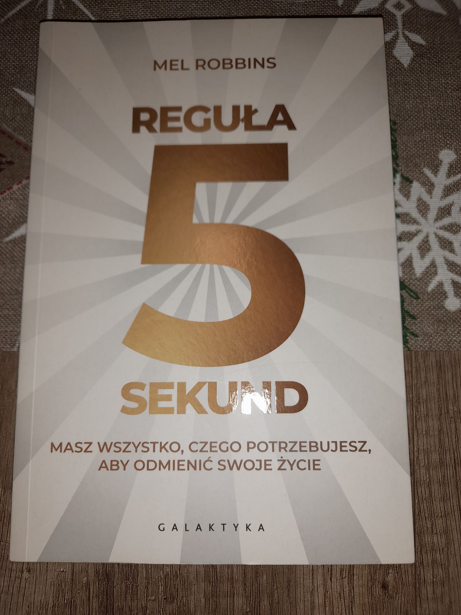 Reguła 5 sekund Mel Robbins