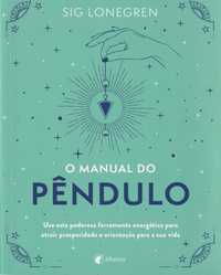 Livro O Manual do Pêndulo de Sig Lonegren [Portes Grátis]