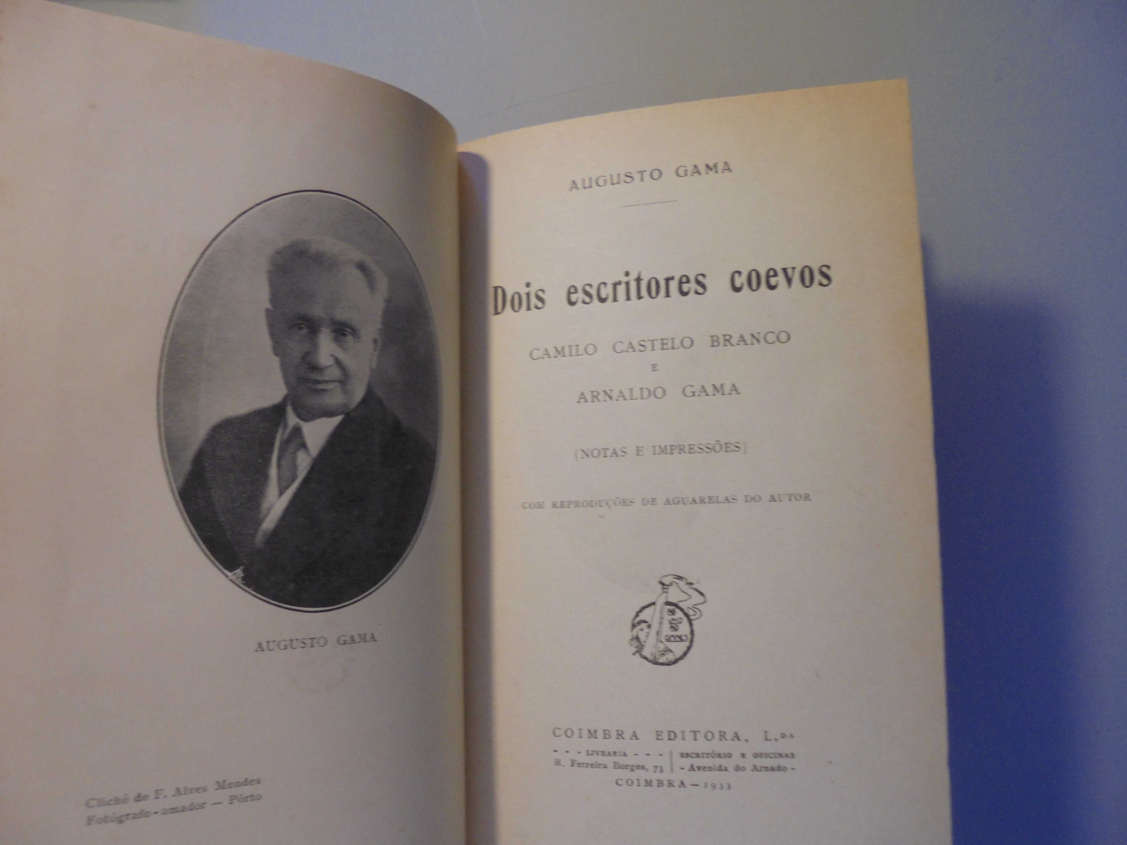 Gama (Augusto);Camilo Castelo Branco-Arnaldo Gama