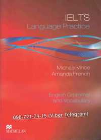 IELTS Language Practice Student's Book. English Grammar and Vocabulary