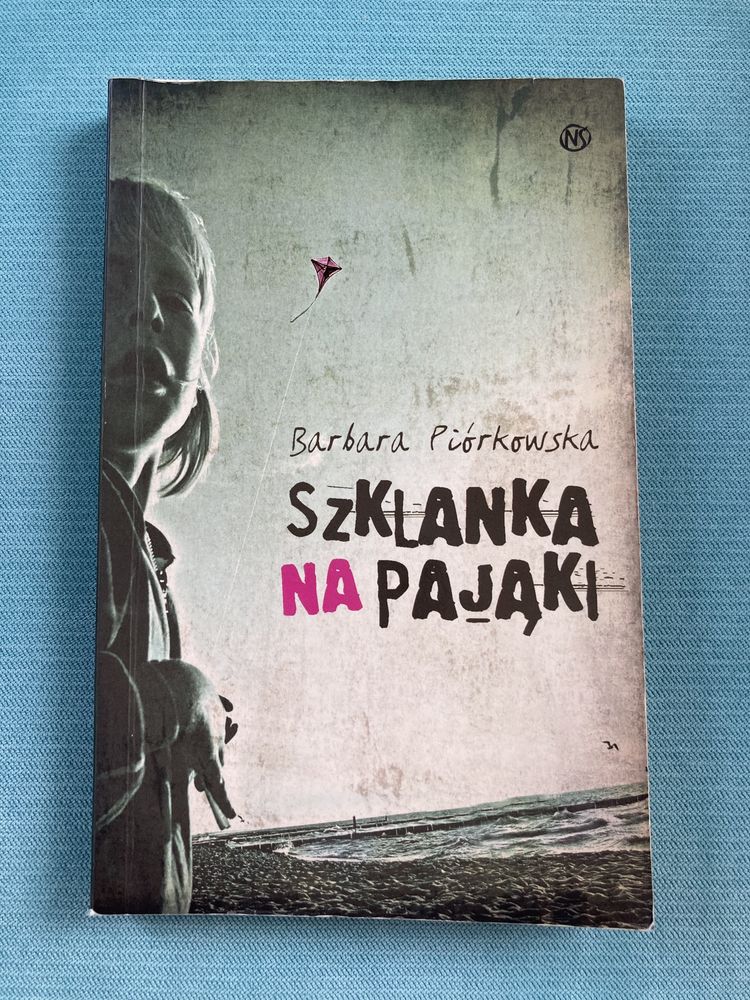 Książka „Szklanka na pająki” Barbara Piórkowska