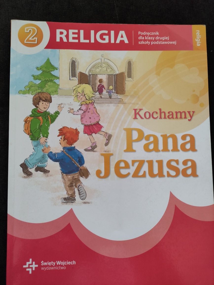 Religia 2 Kochamy Pana Jezusa