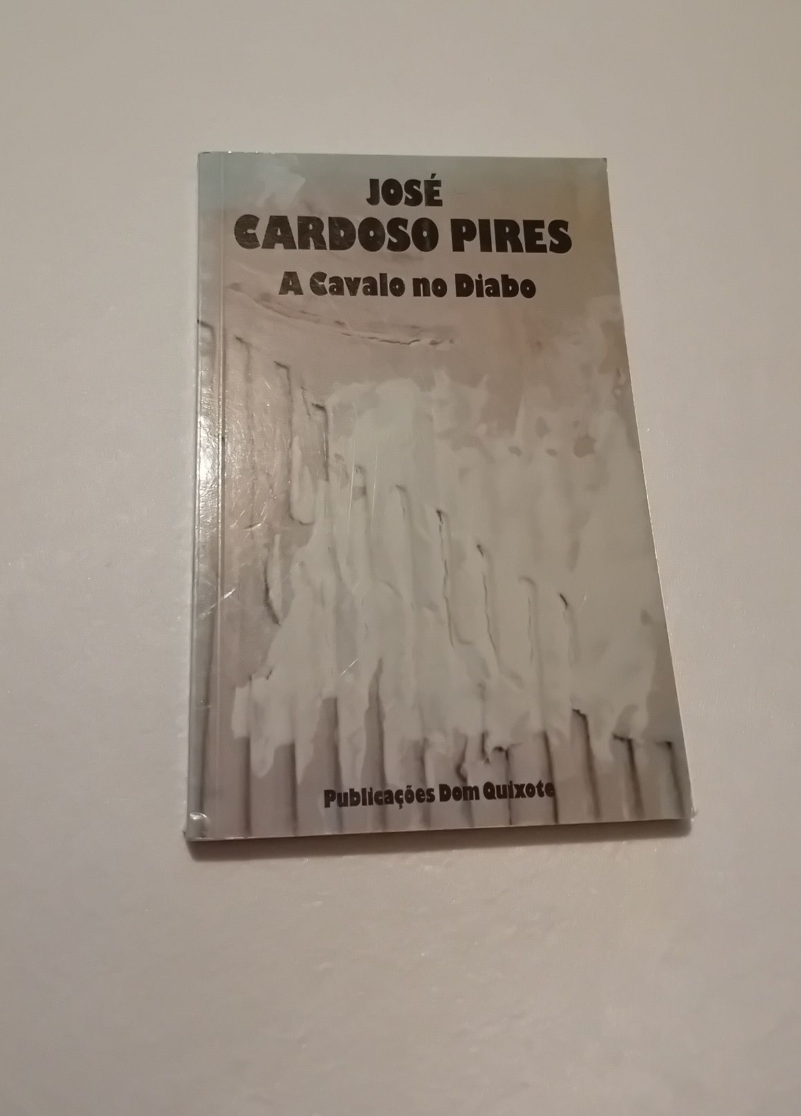 O Cavalo do Diabo - José Cardoso Pires