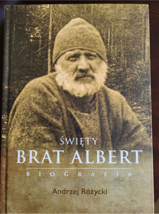 Święty Brat Albert - biografia