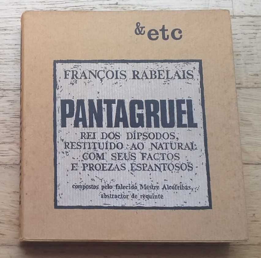 Pantagruel, Rei dos Dípsodos, de François Rabelais