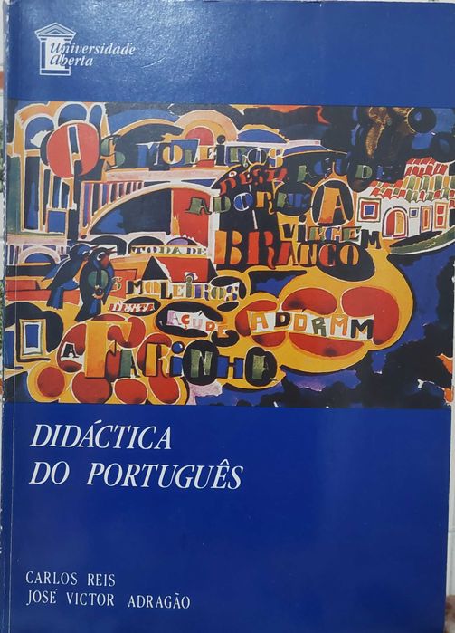 Didáctica do Português, Carlos Reis e José Victor Adragão