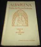 Livro Alba Plena Vida de Nossa Senhora Augusto Gil