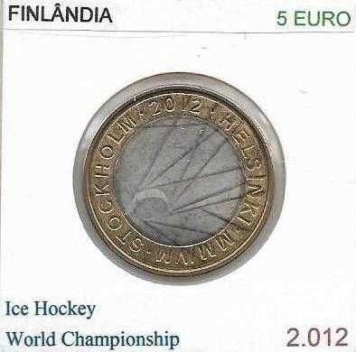 Finlândia -  5 Euros - 2012 -  "Camp. Mundial Hóquei no Gelo" -  Moeda