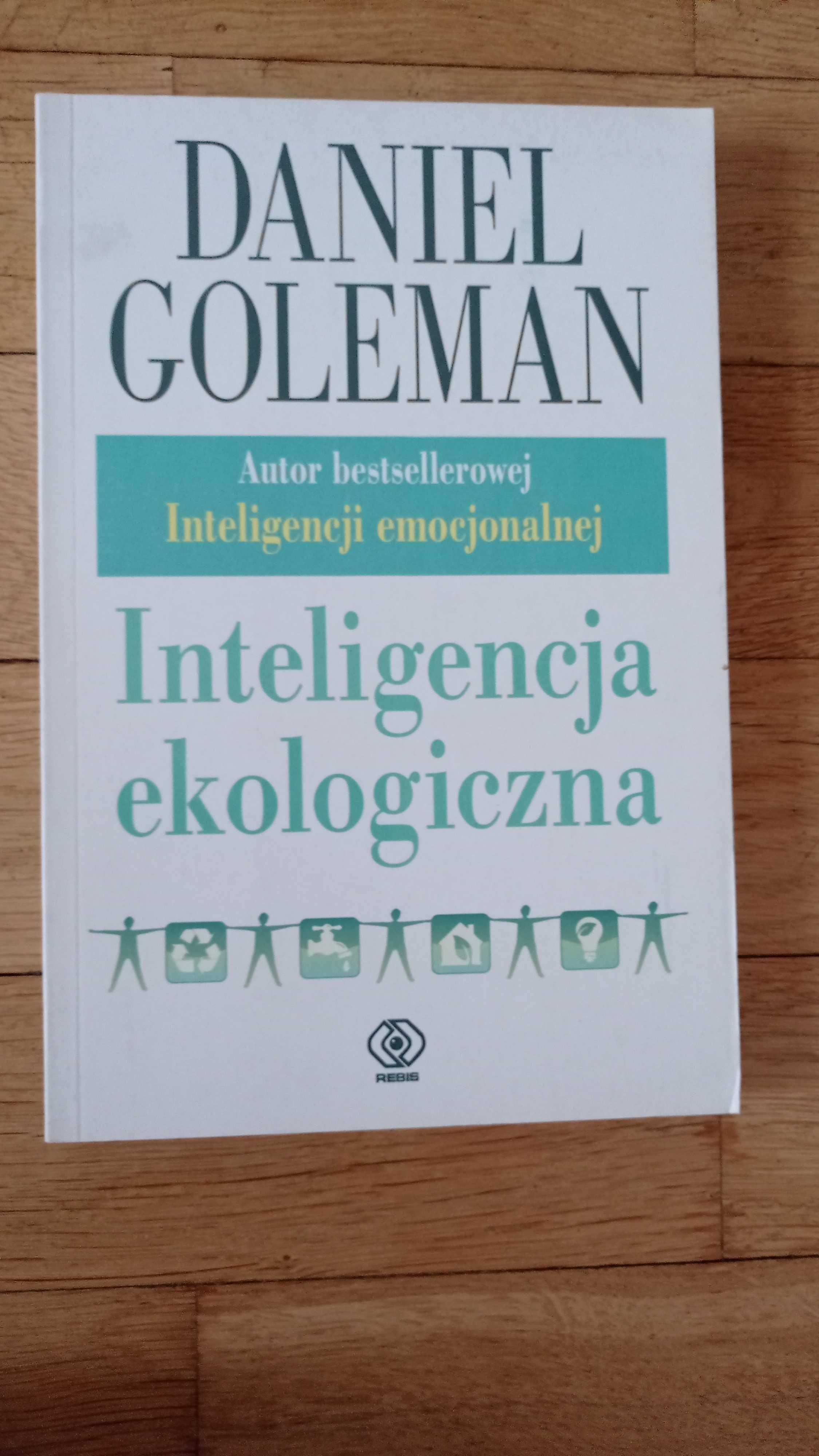 Inteligencja ekologiczna	Daniel Goleman