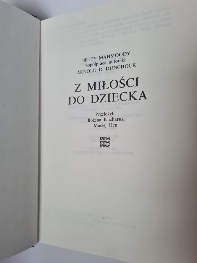Z miłości do dziecka - Betty Mahmoody