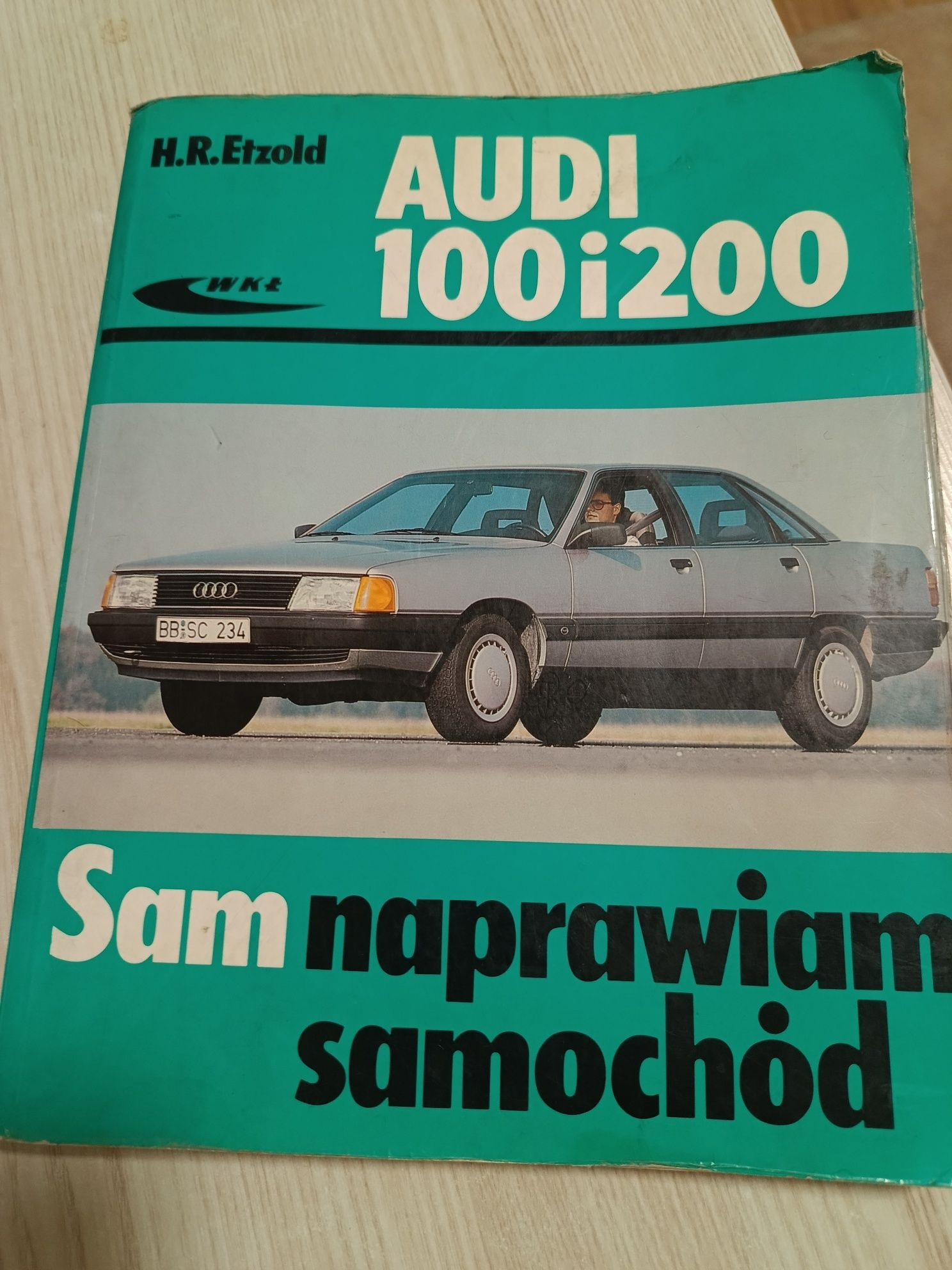 Sam naprawiam Audi 100 i 200