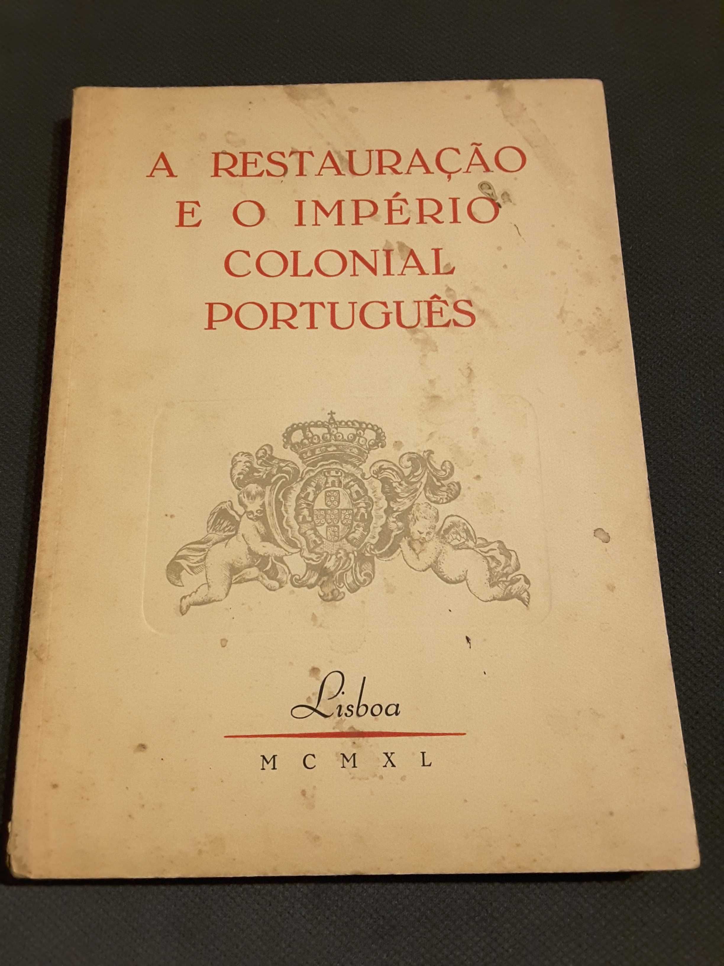 Mundo Luso-Brasileiro/Neutralidade Portuguesa/A Restauração