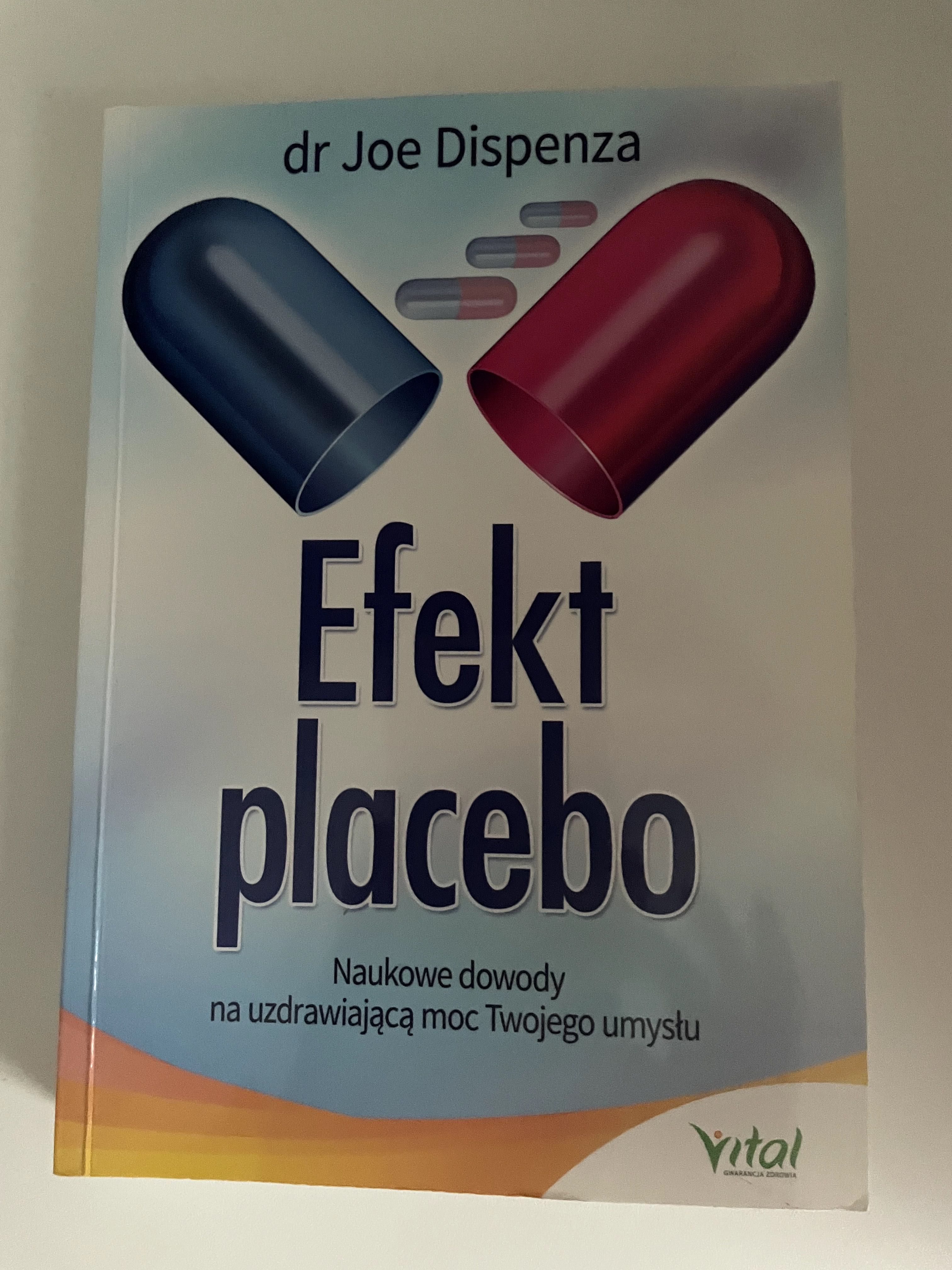 "Efekt Placebo" dr Joe Dispenza NOWA