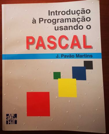 "Introdução à Programação Usando o Pascal" de J. Pavão Martins