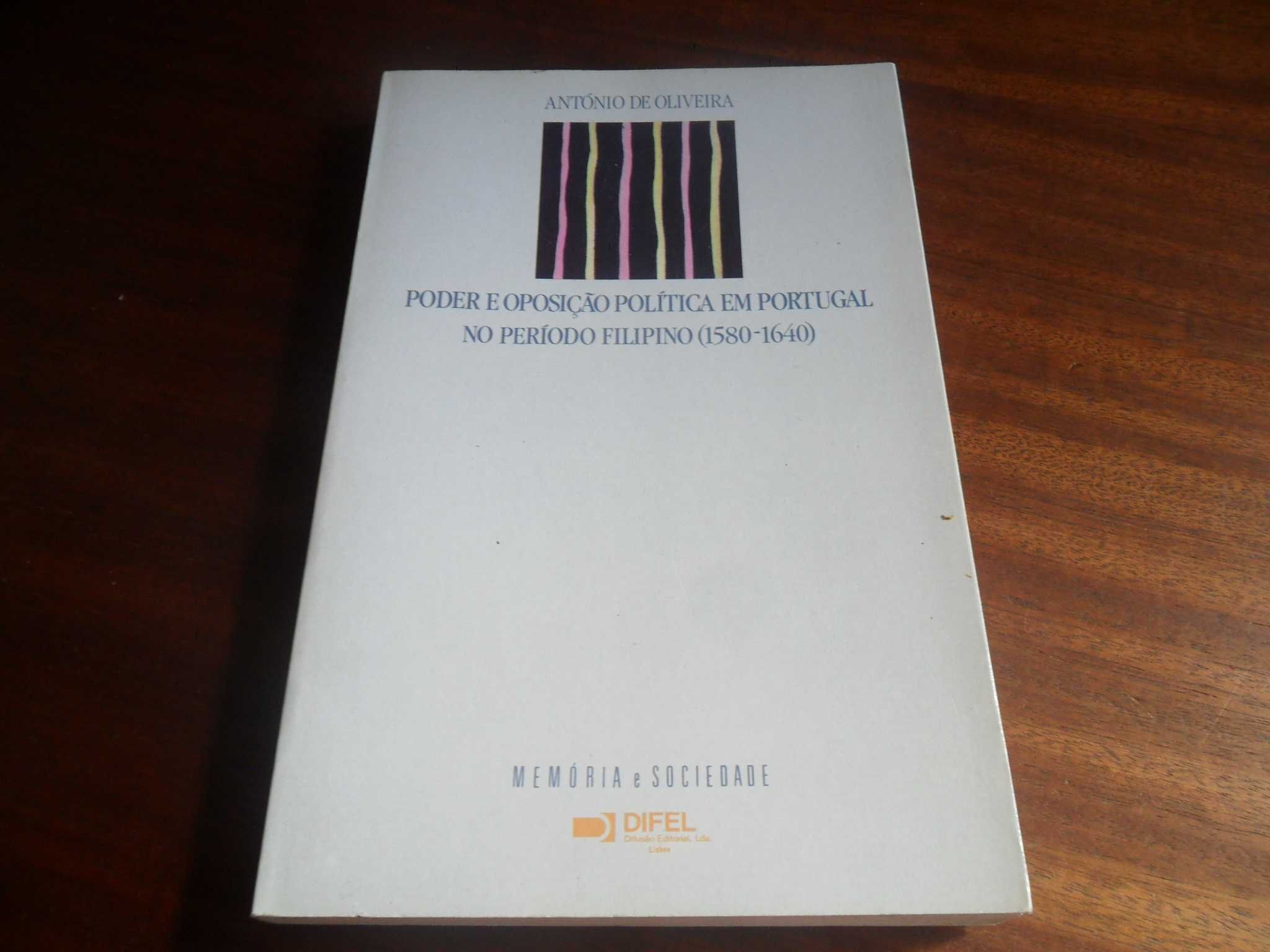 "Poder e Oposição Política em Portugal no Período Filipino" A Oliveira